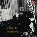 J．S．バッハ：インヴェンションとシンフォニア　BWV．722～801