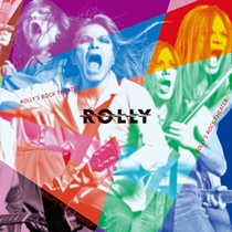 ROLLY’S ROCK THEATER～70年代の日本のロックがROLLYに与えた偉大なる影響とその光と影～
