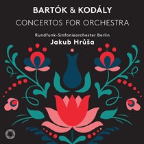 コダーイ、バルトーク：管弦楽のための協奏曲