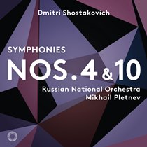 ショスタコーヴィッチ:交響曲第4&10番/<br/>プレトニョフ（指揮）　ロシア・ナショナル管弦楽団