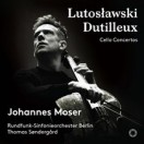 ルトスワフスキ、デュティユー:チェロ協奏曲