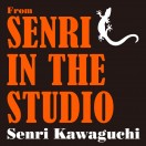 SENRI IN THE STUDIO（The live from KING SEKIGUCHIDAI STUDIO on 2020.9.29）
