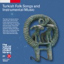 THE WORLD ROOTS MUSIC LIBRARY:トルコの民謡～ウミット・トクジャン、アリフ・サー、メフメット・オズベック
