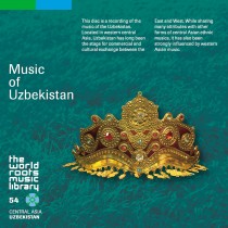 THE WORLD ROOTS MUSIC LIBRARY:ウズベクの音楽