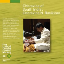 THE WORLD ROOTS MUSIC LIBRARY:南インドのチトラヴィーナ～チトラヴィーナ N. ラヴィキラン