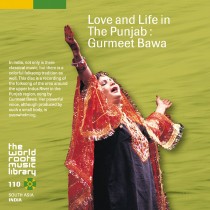 THE WORLD ROOTS MUSIC LIBRARY:インド/パンジャーブの叙事詩～グルミート・バワ
