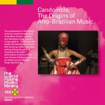 THE WORLD ROOTS MUSIC LIBRARY:アフロ・ブラジルの宗教儀礼カンドンブレ