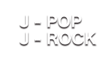 J-Pop/J-Rock